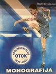 NK Otok 1923.-2003. Monografija