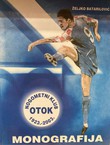 NK Otok 1923.-2003. Monografija