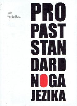 Propast standardnoga jezika