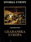 Građanska Evropa I. Osnovi evropske istorije XIX veka