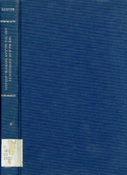 The Balkan Conferences and the Balkan Entente 1930-1935