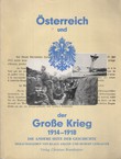 Österreich und der Große Krieg 1914-1918