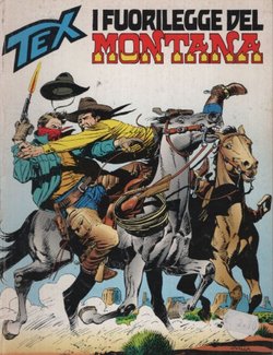 Tex 408. I fuorilegge del Montana
