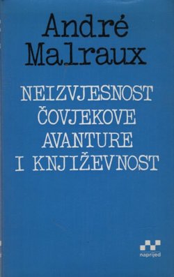 Neizvjesnost čovjekove avanture i književnost