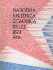 Narodna knjižnica i čitaonica Selce 1873-1984