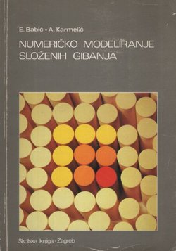 Numeričko modeliranje složenih gibanja