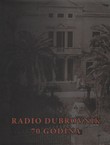 Radio Dubrovnik. 70 godina