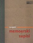 Memoarski zapisi. Tragom života ispunjenog školskim, znanstvenim i književnim radom