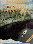 Nautički vodič Jadrana (3.izd.)