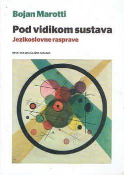 Pod vidikom sustava. Jezikoslovne rasprave