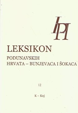 Leksikon podunavskih Hrvata - Bunjevaca i Šokaca 12 (K-Knj)