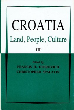 Croatia. Land, People, Culture III