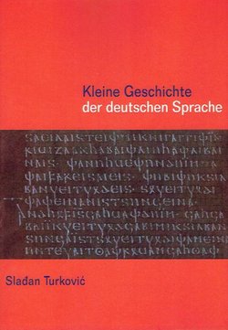 Kleine Geschichte der deutschen Sprache