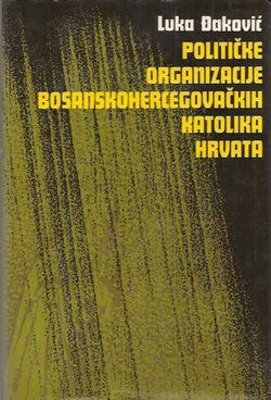 Političke organizacije bosanskohercegovačkih katolika Hrvata