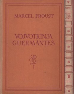U traganju za izgubljenim vremenom. Vojvotkinja Guermantes I-II