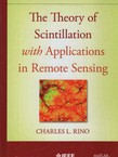 The Theory of Scintillation with Applications in Remote Sensing