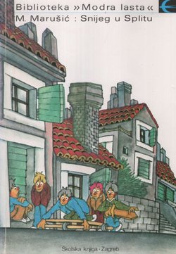 Snijeg u Splitu (4.izd.)