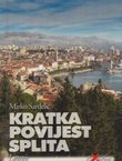 Kratka povijest Splita