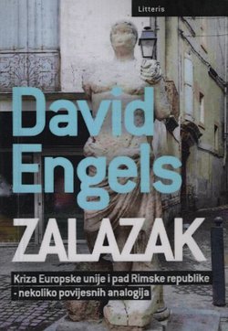 Zalazak. Kriza Europske unije i pad Rimske republike