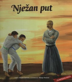 Nježan put. Olimpijske priče