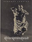 Kleine Kostümkunde (7.Aufl.)