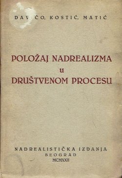 Položaj nadrealizma u društvenom procesu