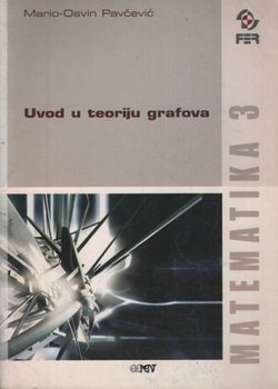 Matematika 3. Uvod u teoriju grafova