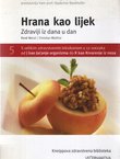 Hrana kao lijek 5. Zdraviji iz dana u dan