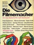 Die Filmenmacher. Der neue deutsche Film nach Oberhausen