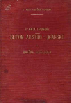 Suton Austro-Ugarske i Riječka rezolucija