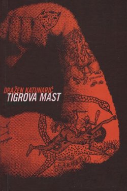 Tigrova mast i druge priče