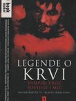 Legende o krvi. Vampiri kroz povijest i mit