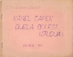 Karel Čapek: Bijela bolest (studija)