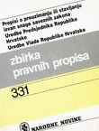 Propisi o preuzimanju ili stavljanju izvan snage saveznih zakona / Uredbe Predsjednika Republike Hrvatske / Uredbe Vlade Republike Hrvatske