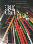 Bibliografija Pilar 2. Bibliografija zaposlenika Instituta društvenih znanosti Ivo Pilar u razdoblju 1992.-2010.