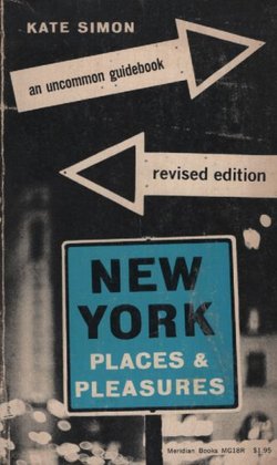 New York. Places & Pleasures