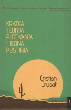 Kratka teorija putovanja i jedna pustinja