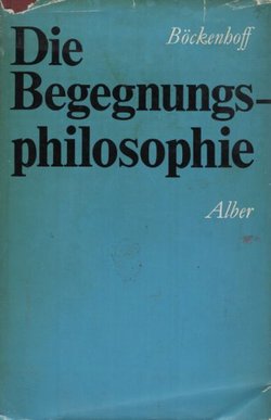 Die Begegnungs Philosophie