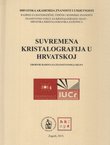 Suvremena kristalografija u Hrvatskoj