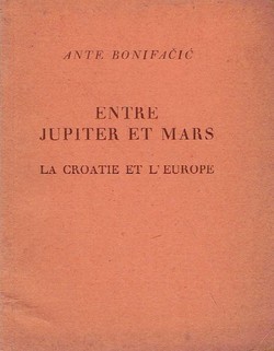 Entre Jupiter et Mars. La Croatie et l'Europe