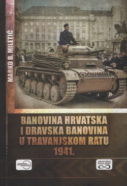 Banovina Hrvatska i Dravska banovina u Travanjskom ratu 1941.