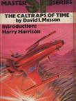 The Calstraps of Time