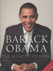 The Audacity of Hope. Thoughts on Reclaiming the American Dream