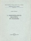 L'amministrazione bizantina in Dalmazia