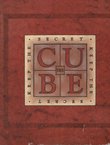 The Cube...Keep the Secret