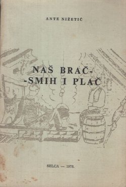 Naš Brač. Smih i plač