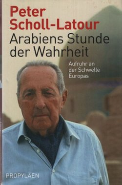 Arabiens Stunde der Wahrheit
