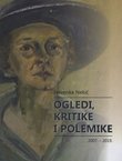 Ogledi, kritike i polemike 2007.-2019.