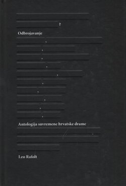 Odbrojavanje. Antologija suvremene hrvatske drame