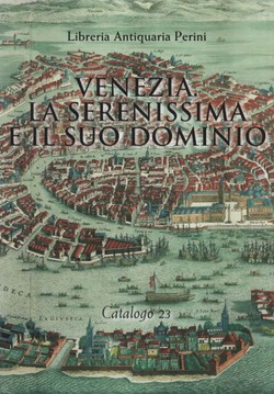 Venezia. La serenissima e il suo dominio